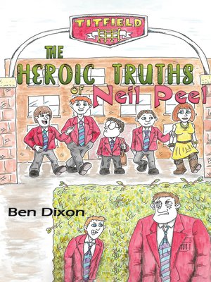 cover image of The Heroic Truths of Neil Peel